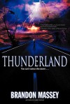 Thunderland - Brandon Massey