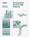 Corporation Income Tax Returns, 2003 - (United States) Internal Revenue Service