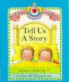 Tell Us a Story (paperback) - Allan Ahlberg, Colin McNaughton