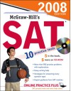 McGraw-Hill's SAT, 2008 Edition book-CD-ROM - Christopher Black, Mark Anestis