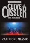 Zaginione Miasto - Clive Cussler, Paul Kemprecos