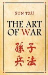 The Art Of War - Sun Tzu