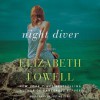 Night Diver: A Novel (Audio) - Elizabeth Lowell