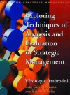 Exploring Techniques Of Analysis And Evaluation In Strategic Management - Veronique Ambrosini, Kevan Scholes, Gerry Johnson, Vřonique Ambrosini