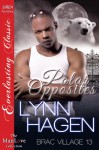 Polar Opposites [Brac Village 13] (Siren Publishing Everlasting Classic ManLove) - Lynn Hagen