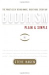 Buddhism Plain and Simple - Steve Hagen