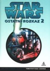 Ostatni rozkaz 2 - Timothy Zahn