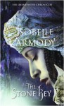 The Stone Key: The Obernewtyn Chronicles 6 - Isobelle Carmody