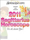 2011 Sagittarius Horoscope - Mary Devlin, Katherine Reseburg