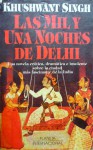 Las Mil Y Una Noches De Delhi - Khushwant Singh, Enric Tremps