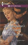 At the Highwayman's Pleasure (Harlequin Historical) - Sarah Mallory