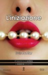 L'iniziazione - Evie Hunter, Bianca Francese