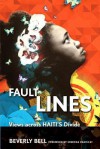 Fault Lines: Views Across Haiti's Divide - Beverly Bell