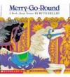 Merry-Go-Round: A Book about Nouns - Ruth Heller