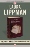 The Book Thing - Laura Lippman