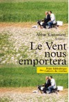 Le Vent Nous Emportera - عباس کیارستمی