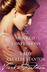 The Wicked Confessions Of Lady Cecelia Stanton (novella) - Viveka Portman