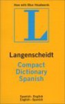 Langenscheidt Compact Spanish Dictionary: Spanish-English, English-Spanish - Langenscheidt