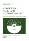 Advances in Helio- And Asteroseismology: Proceedings of the 123th Symposium of the International Astronomical Union, Held in Aarhus, Denmark, July 7 11, 1986 - International Astronomical Union, Soren Frandsen