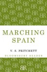 Marching Spain - V.S. Pritchett