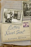 Letters Never Sent - Sandra Moran