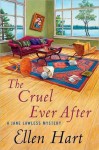 The Cruel Ever After (Jane Lawless, #18) - Ellen Hart