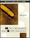 Microorganisms and Biotechnology (Bath Science 5-16) - Jane Taylor