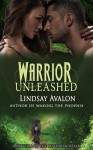 Warrior Unleashed - Lindsay Avalon