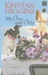 My One and Only (Large Print) - Kristan Higgins