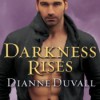 Darkness Rises - Dianne Duvall, Kristen Potter