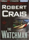 The Watchman - Robert Crais, James Daniels