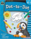 Ready-Set-Learn: Dot-To-Dot, Grades K-1 - Teacher Created Resources