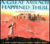 A Great Miracle Happened There: A Chanukah Story - Karla Kuskin