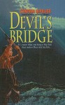 Devil's Bridge (Avon Camelot Books (Pb)) - Cynthia C. DeFelice