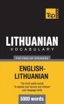 Lithuanian Vocabulary for English Speakers - 5000 Words - Andrey Taranov