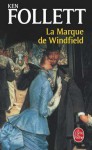 La marque de Windfield - Ken Follett