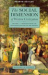 The Social Dimension Of Western Civilization - Richard M. Golden