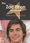 The Zac Efron Handbook - Everything you need to know about Zac Efron - Emily Smith