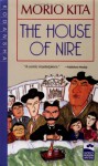 The House of Nire - Morio Kita, Dennis Keene