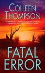 Fatal Error - Colleen Thompson