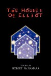 The Houses of Elliot - Robert S. McNamara