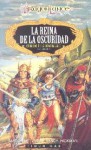 La Reina De La Oscuridad (Crónicas de la Dragonlance, #3) - Margaret Weis, Tracy Hickman