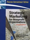 Strategic Marketing for Nonprofit Organizations - Alan R. Andreasen, Philip Kotler