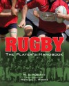 Rugby: The Player's Handbook - M.B. Roberts, Ronald C. Modra