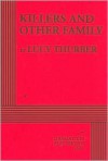 Killers and Other Family - Acting Edition - Lucy Thurber