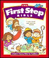 First Step Bible, The - Mack Thomas