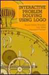 Interactive Problem Solving Using LOGO - Heinz-Dieter Bocker, Gerhard Fischer, Hal Eden