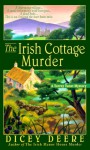 Irish Cottage Murder: A Torrey Tunet Mystery - Dicey Deere