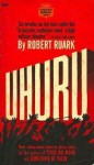 Uhuru - Robert Ruark