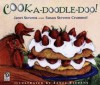 Cook-A-Doodle-Doo! - Janet Stevens, Susan Stevens Crummel